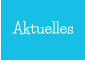 Aktuelles